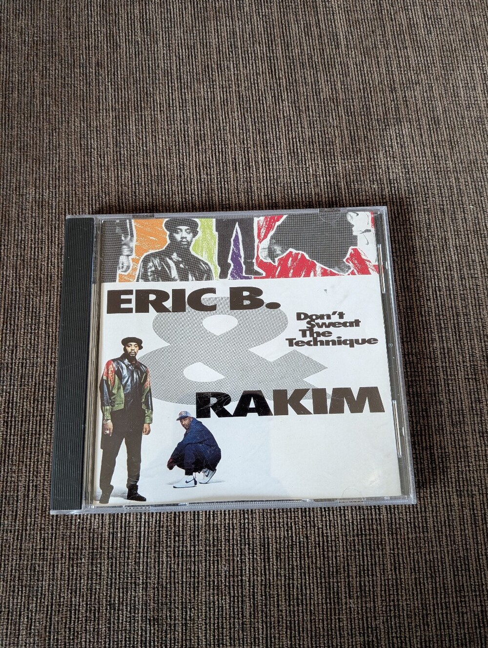 Eric B. & Rakim: Don't Sweat The Technique - CD